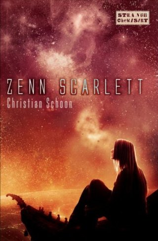 "Zenn Scarlett (Strange Chemistry)" av Christian Schoon