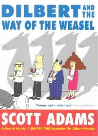 "Dilbert and the way of the weasel" av Scott Adams