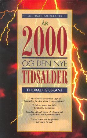 "År 2000 - en ny tidsalder" av Thoralf Gilbrant