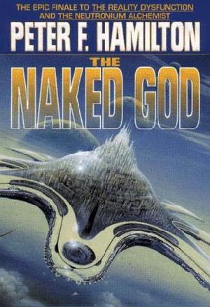 The naked god - book three of The night's dawn trilogy