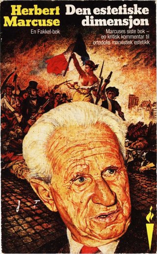 "Den estetiske dimensjon kritiske bemerkninger til den marxistiske estetikken" av Herbert Marcuse