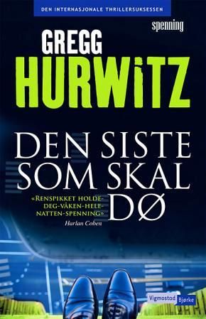 "Den siste som skal dø" av Gregg Hurwitz
