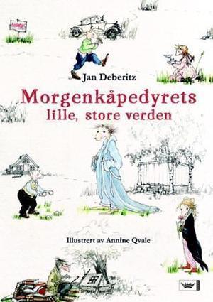 "Morgenkåpedyrets lille, store verden" av Jan Deberitz