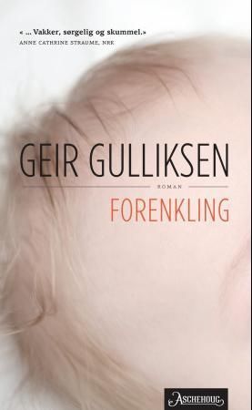 "Forenkling roman" av Geir Gulliksen