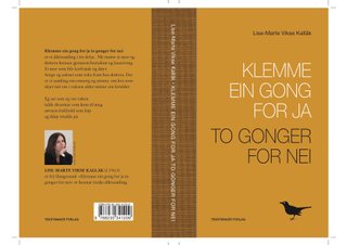 "Klemme ein gong for ja to gonger for nei" av Lise-Marte Vikse Kallåk