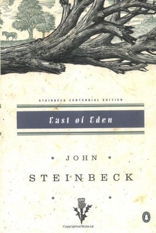 "East of Eden" av John Steinbeck