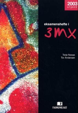Eksamenshefte i 3MX