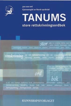Tanums store rettskrivningsordbok