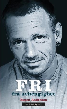"Fri fra avhengighet" av Espen Andresen