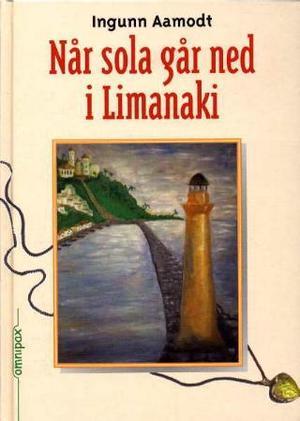 "Når sola går ned i Limanaki" av Ingunn Aamodt