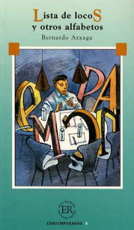 "Lista de locos y otros alfabetos" av Bernardo Atxaga