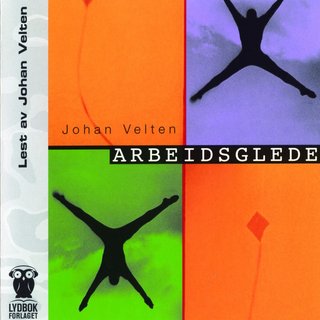 "Arbeidsglede" av Johan Velten
