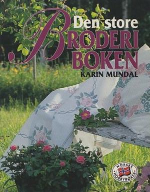 "Den store broderiboken" av Karin Mundal