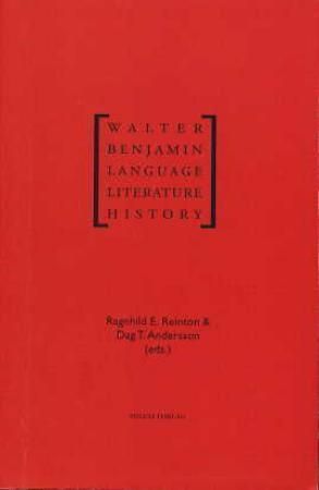 Walter Benjamin - language, literature, history