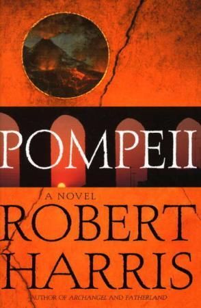 "Pompeii - a novel" av Robert Harris