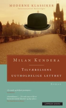 "Tilværelsens uutholdelige letthet" av Milan Kundera