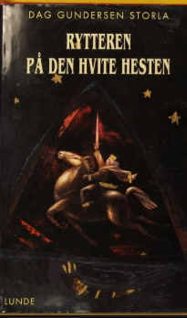 "Rytteren på den hvite hesten" av Dag Gundersen Storla