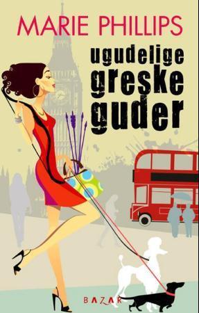 "Ugudelige greske guder" av Marie Phillips