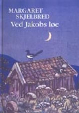 Ved Jakobs løe - dikt