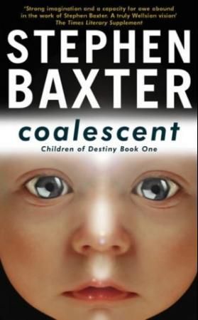 "Coalescent" av Stephen Baxter