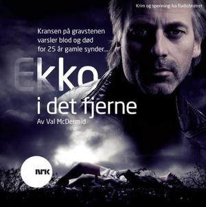 "Ekko i det fjerne" av Val McDermid