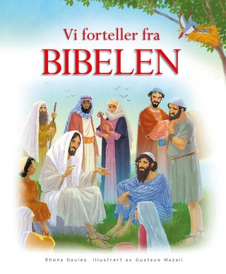 Vi forteller fra Bibelen