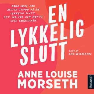 "En lykkelig slutt" av Anne Louise Morseth