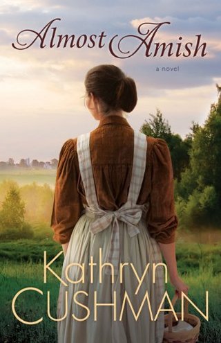 "Almost Amish" av Kathryn Cushman