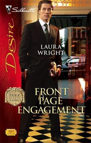 "Front Page Engagement (Silhouette Desire)" av Laura Wright