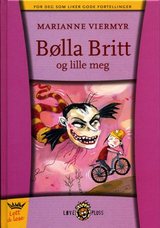 Bølla Britt og lille meg