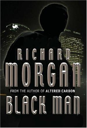 "Black Man" av Richard K. Morgan
