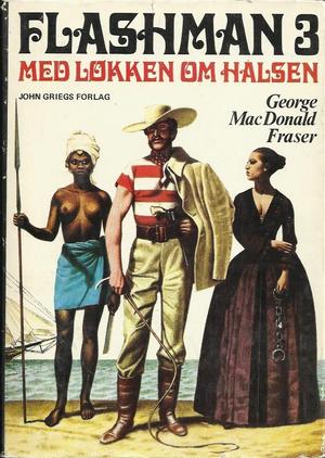 "Flashman med løkken om halsen" av George MacDonald Fraser