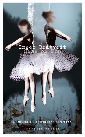 "Siss og Unn - roman" av Inger Bråtveit