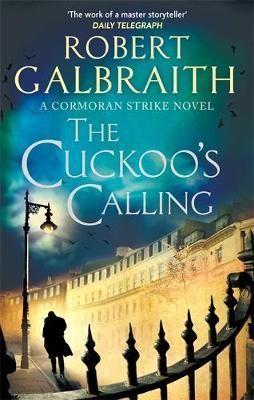 "The cuckoo's calling" av Robert Galbraith