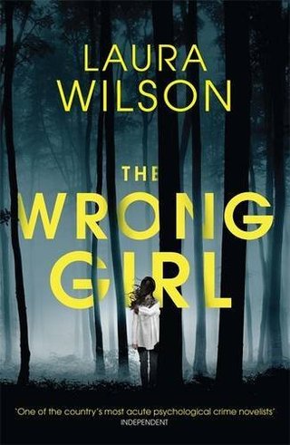 "The Wrong Girl" av Laura Wilson