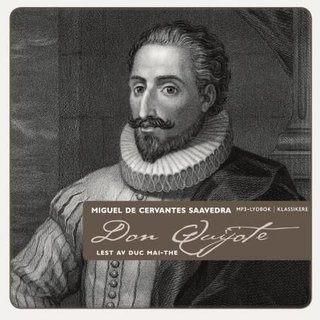 "Don Quijote" av Miguel de Cervantes Saavedra
