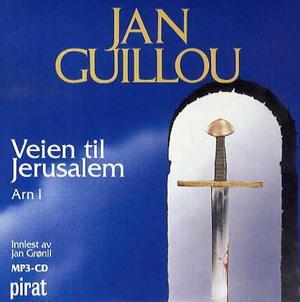 "Veien til Jerusalem - Arn I" av Jan Guillou