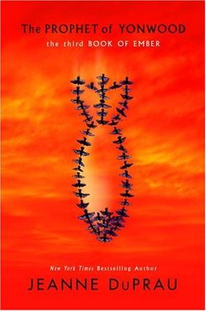 The Prophet of Yonwood (Book of Ember)