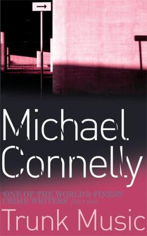 "Trunk music" av Michael Connelly