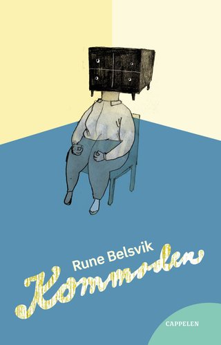 "Kommoden roman" av Rune Belsvik