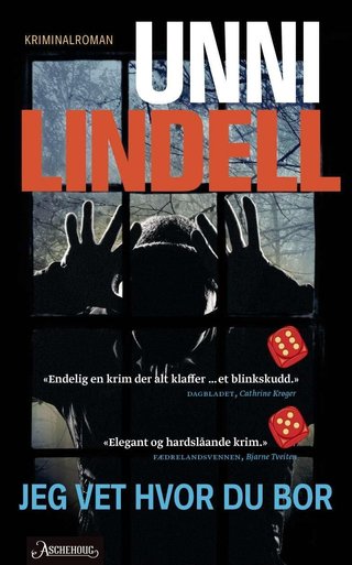 "Jeg vet hvor du bor kriminalroman" av Unni Lindell