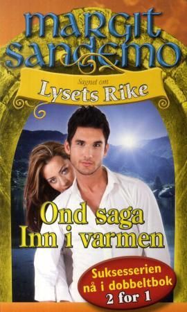 "Ond saga ; Inn i varmen" av Margit Sandemo