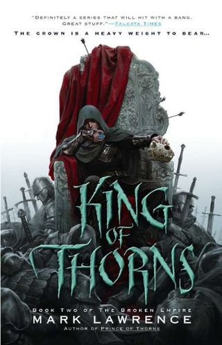 "King of Thorns (The Broken Empire)" av Mark Lawrence