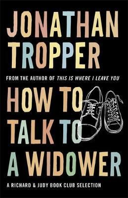 "How to talk to a widower"