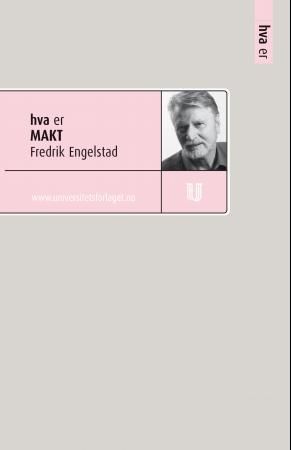 "Hva er makt" av Fredrik Engelstad