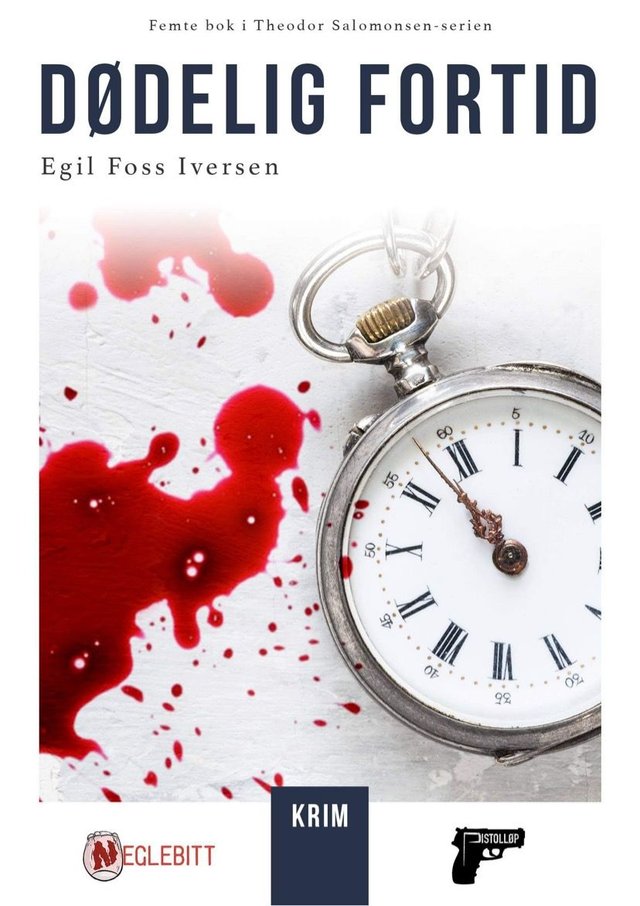 "Dødelig fortid" av Egil Foss Iversen