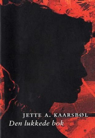 "Den lukkede bok" av Jette A. Kaarsbøl