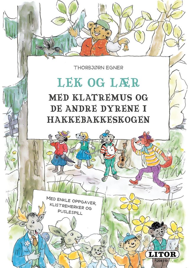 "Lek og lær med Klatremus og de andre dyrene i Hakkebakkeskogen" av Linn Catrine Lunder