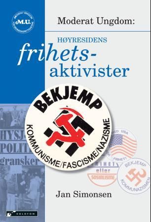 "Høyresidens frihetsaktivister" av Jan Simonsen