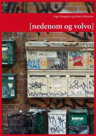 "Nedenom og Volvo" av Inge Haugane